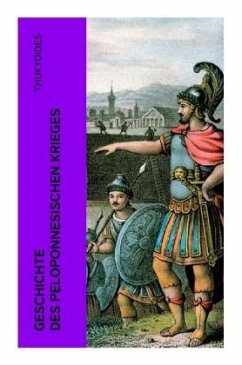 Geschichte des peloponnesischen Krieges - Thukydides