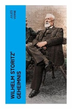 Wilhelm Storitz' Geheimnis - Verne, Jules