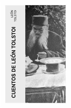 Cuentos de León Tolstoi - Tolstoi, Leo N.
