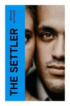 The Settler - Whitaker, Herman