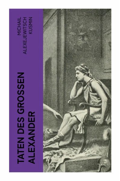 Taten des großen Alexander Taten des großen Alexander