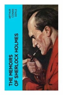 The Memoirs of Sherlock Holmes - Doyle, Arthur Conan