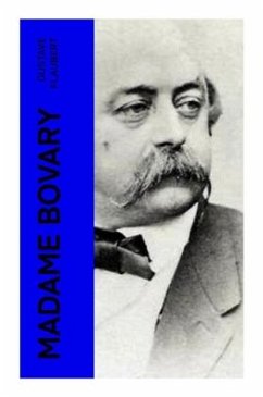 Madame Bovary - Flaubert, Gustave