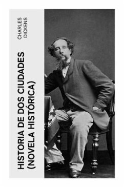 Historia de dos ciudades (Novela histórica) - Dickens, Charles