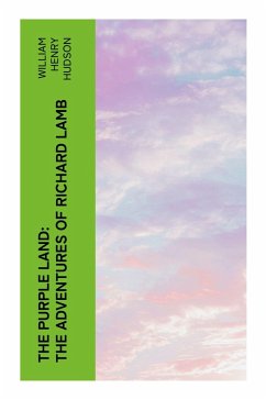 Cover The Purple Land: The Adventures of Richard Lamb