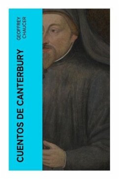 Cuentos de Canterbury - Chaucer, Geoffrey