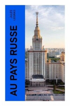 Au pays russe - Legras, Jules