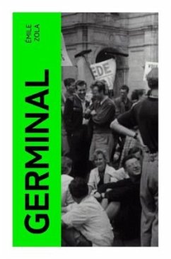 Germinal - Zola, Émile