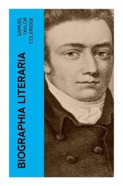 Biographia Literaria - Coleridge, Samuel Taylor