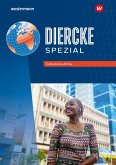 Diercke Spezial. Subsahara-Afrika. Aktuelle Ausgabe für die Sekundarstufe II