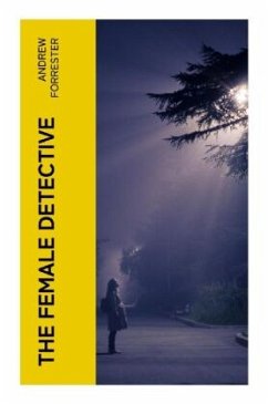 The Female Detective - Forrester, Andrew