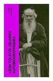 Léon Tolstoï: Oeuvres autobiographiques