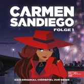 Folge 1: Die Entstehung von Carmen Sandiego - Teil 1-3 (Das Original-Hörspiel zur Serie) (MP3-Download)