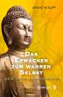 Das Erwachen zum wahren Selbst - Bild 1