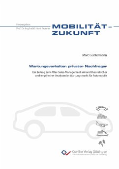 Cover Wartungsverhalten privater Nachfrager. Ein Beitrag zum After-Sales-Management anhand theoretischer und empirischer Analysen im Wartungsmarkt für Automobile