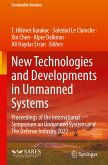 New Technologies and Developments in Unmanned Systems