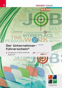 Der Unternehmerführerschein - Entrepreneur's Skills Certificate, Modul UP + E-Book - Schatz, Leopold