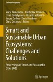 Smart and Sustainable Urban Ecosystems: Challenges and Solutions