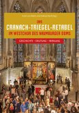 Das Cranach-Triegel-Retabel im Westchor des Naumburger Doms