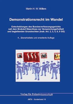 Demonstrationsrecht im Wandel - Möllers, Martin H. W.