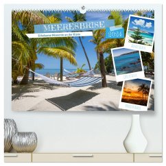 MEEREBRISE Erholsame Momente an der Küste (hochwertiger Premium Wandkalender 2024 DIN A2 quer), Kunstdruck in Hochglanz
