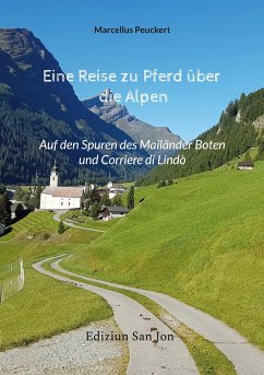 Eine Reise zu Pferd über die Alpen