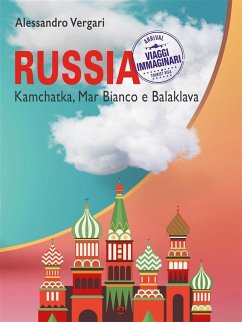 Cover Russia. Kamchatka, Mar Bianco e Balaklava (eBook, ePUB)