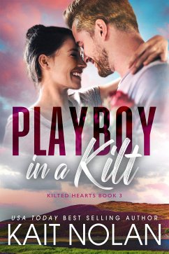 Playboy in a Kilt (eBook, ePUB) - Nolan, Kait