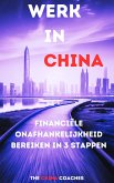 Werk in China (eBook, ePUB)