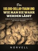 Der 100.000-Dollar-Traum und wie man sie wahr werden lässt (Übersetzt) (eBook, ePUB)