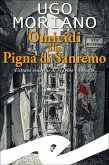 Omicidi alla Pigna di Sanremo (eBook, ePUB)