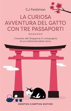 La curiosa avventura del gatto con tre passaporti (eBook, ePUB) - Fentiman, CJ