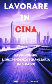 Lavorare in Cina (eBook, ePUB)