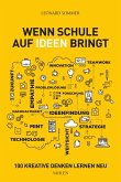 Wenn Schule auf Ideen bringt (eBook, PDF)