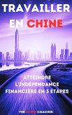 Travailler en Chine (eBook, ePUB)