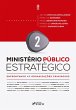 Ministério Público Estratégico -... - Bild 1