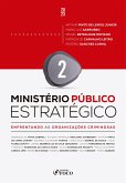 Ministério Público Estratégico - Vol. 2 (eBook, ePUB)