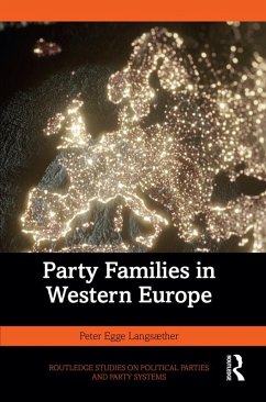Party Families in Western Europe (eBook, PDF) - Langsæther, Peter Egge