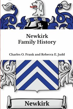 Newkirk Family History - Frank, Charles O.; Judd, Rebecca E.