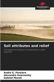 Soil attributes and relief