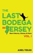 The Last Bodega in Jersey, Vol. I - Bild 1