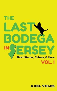 The Last Bodega in Jersey, Vol. I - Veloz, Abel