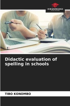 Didactic evaluation of spelling in schools - KONOMBO, TIBO