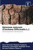Cinhona krasnaq (Cinchona Officinalis L.)
