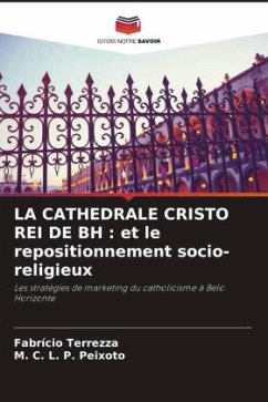 LA CATHEDRALE CRISTO REI DE BH : et le repositionnement socio-religieux - Terrezza, Fabrício;Peixoto, M. C. L. P.
