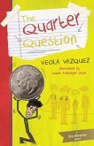 The Quarter Question