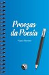 Proezas da Poesia Proezas da Poesia... - Bild 1