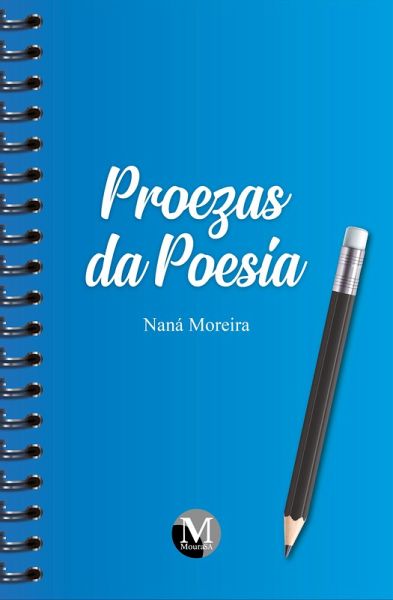 Proezas da Poesia Proezas da Poesia (eBook, ePUB) Proezas da Poesia Proezas da Poesia (eBook, ePUB)