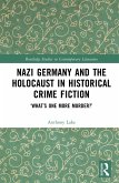 Nazi Germany and the Holocaust in Historical Crime Fiction (eBook, ePUB)