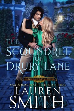 The Scoundrel of Drury Lane (eBook, ePUB) - Smith, Lauren